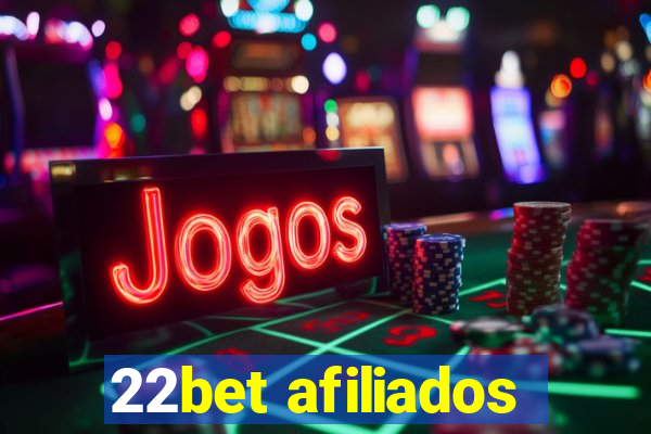 22bet afiliados