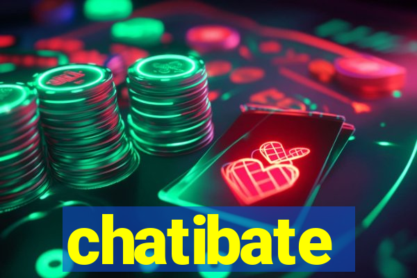 chatibate