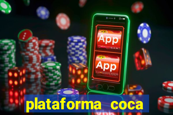 plataforma coca cola bet