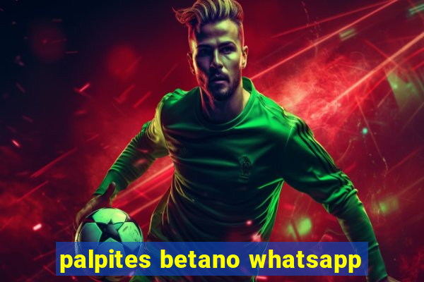 palpites betano whatsapp