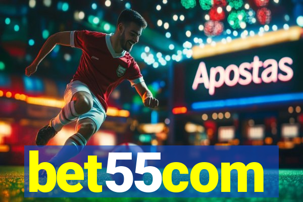 bet55com