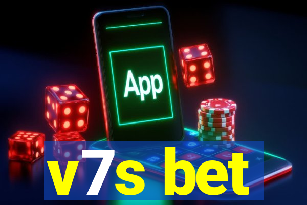 v7s bet