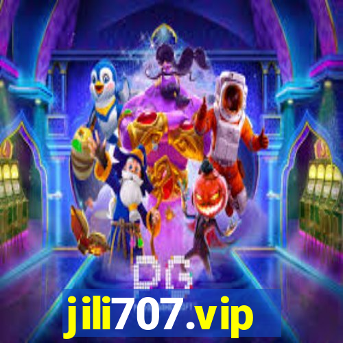 jili707.vip