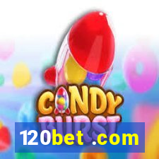 120bet .com