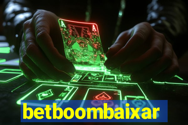 betboombaixar