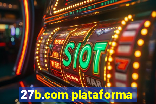 27b.com plataforma