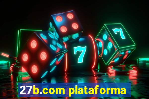 27b.com plataforma