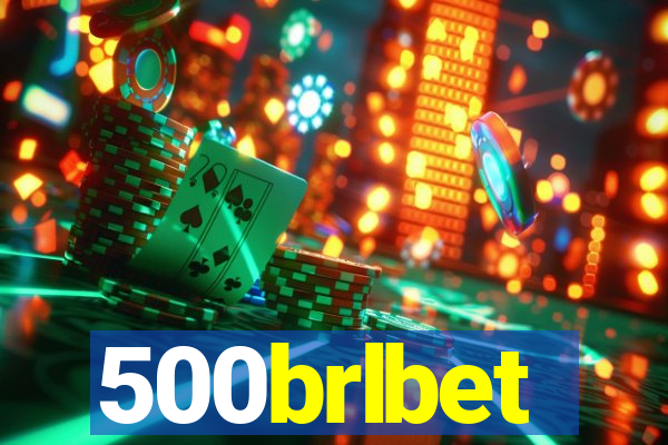 500brlbet