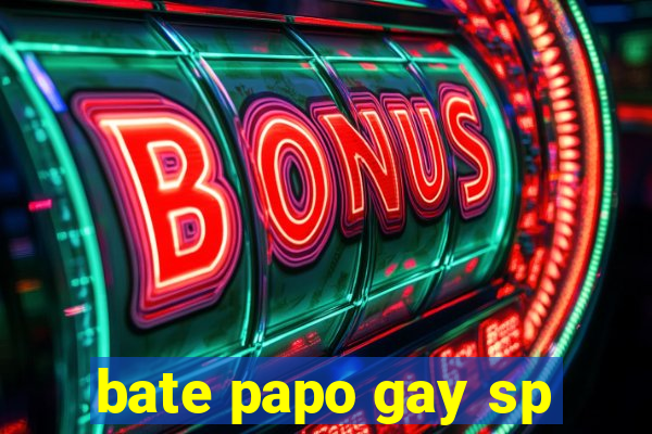 bate papo gay sp