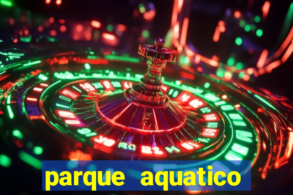 parque aquatico aguas claras feira de santana bahia