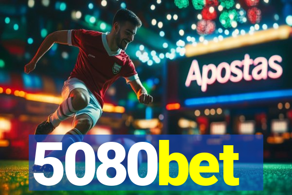 5080bet