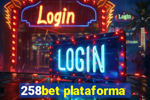 258bet plataforma