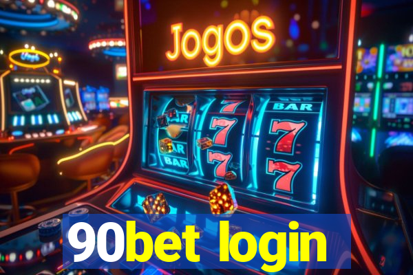 90bet login