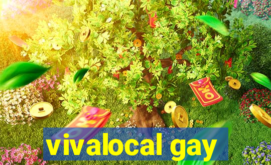 vivalocal gay