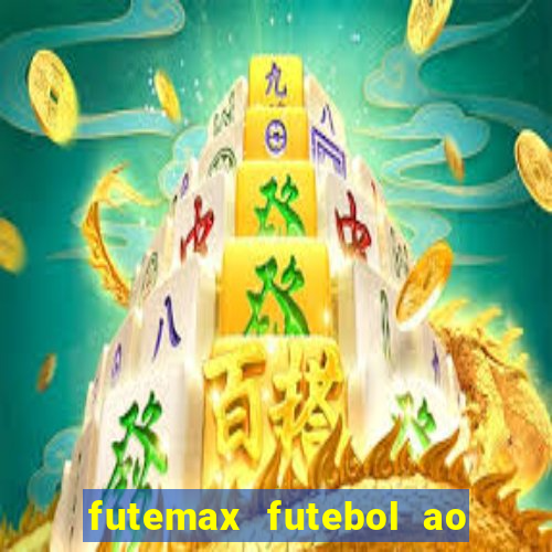 futemax futebol ao vivo sem anuncio