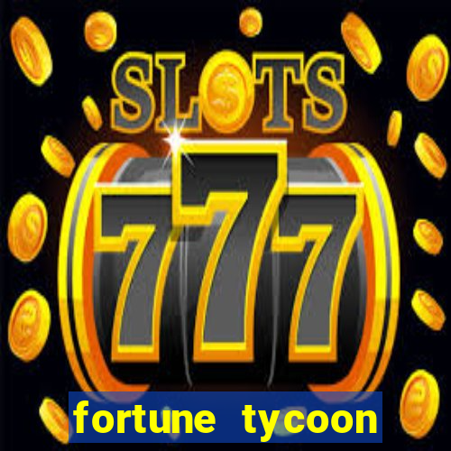 fortune tycoon slots download