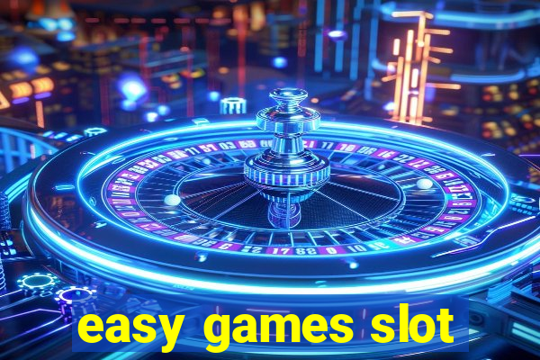 easy games slot