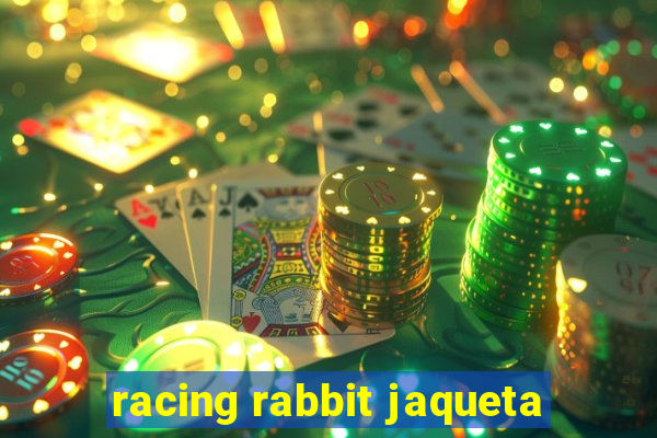 racing rabbit jaqueta