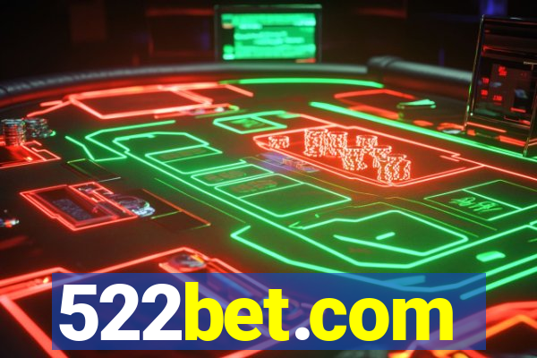 522bet.com