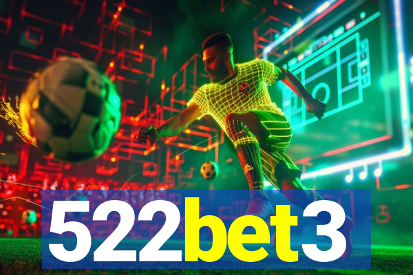 522bet3