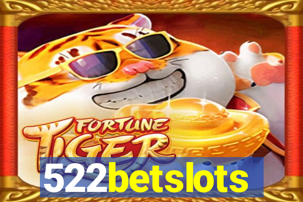 522betslots