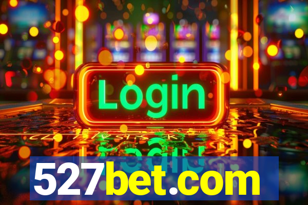 527bet.com