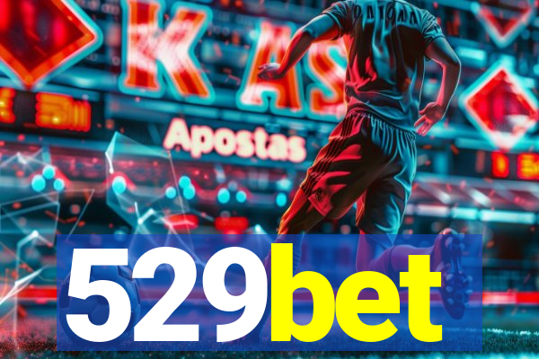 529bet