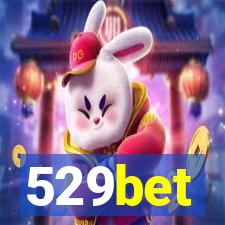 529bet