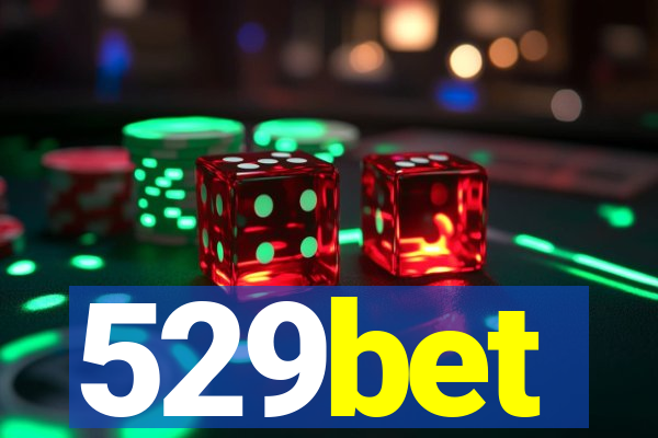 529bet