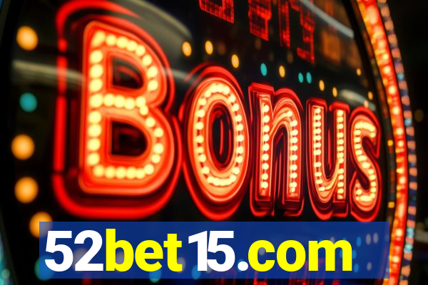 52bet15.com