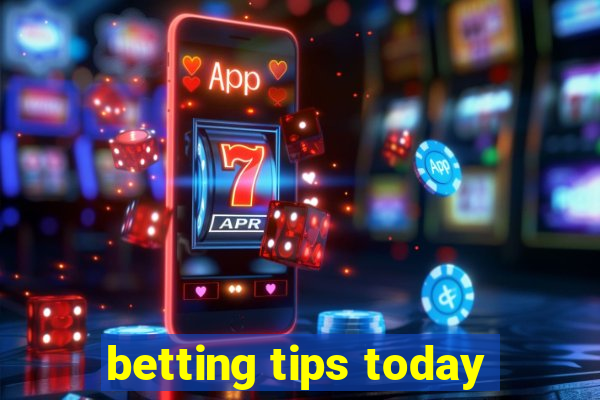 betting tips today