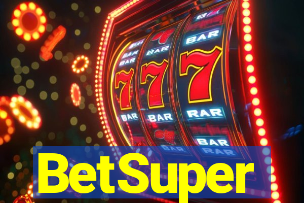 BetSuper