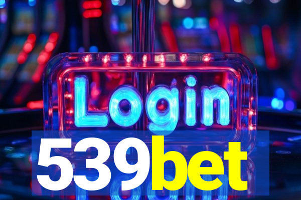 539bet