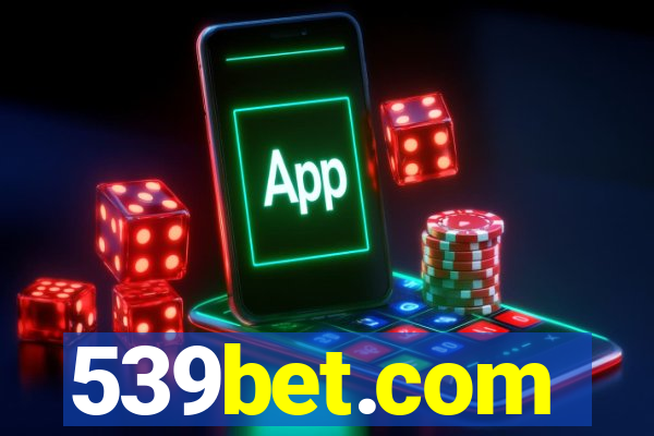 539bet.com