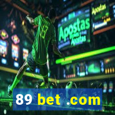 89 bet .com