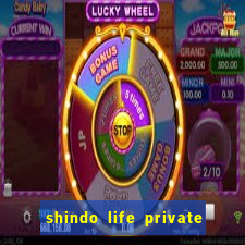 shindo life private server codes