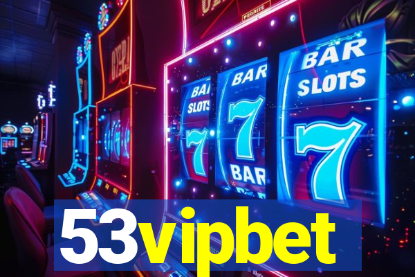 53vipbet