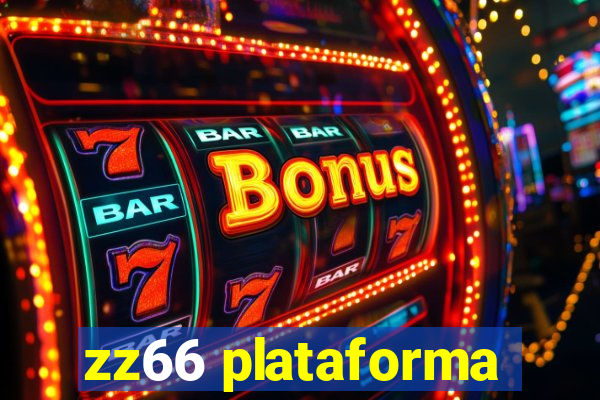 zz66 plataforma