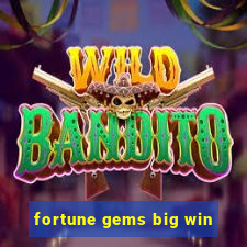 fortune gems big win