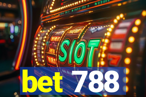 bet 788