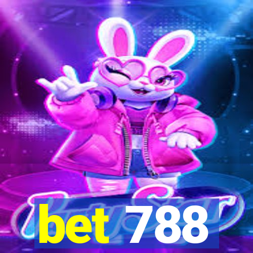 bet 788