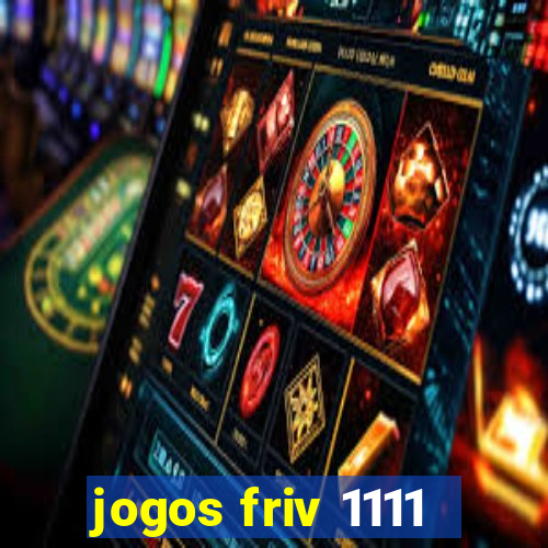 jogos friv 1111