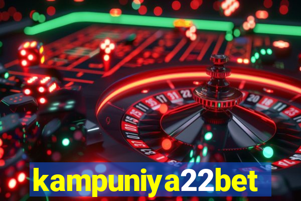 kampuniya22bet