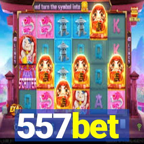 557bet