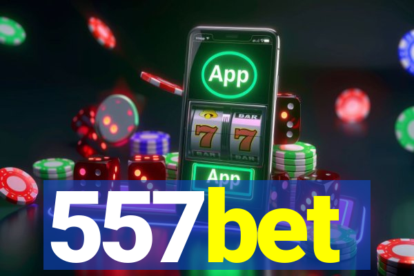 557bet