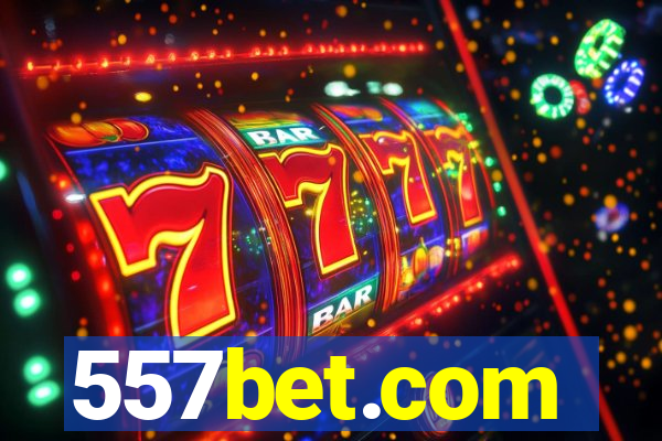 557bet.com