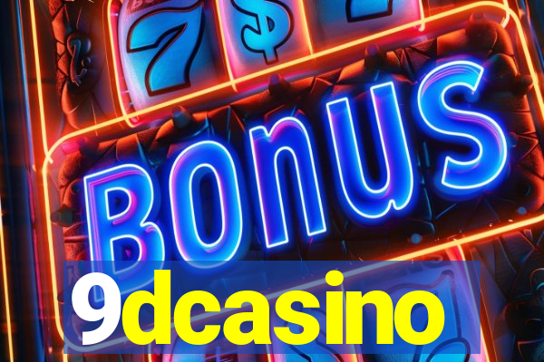 9dcasino