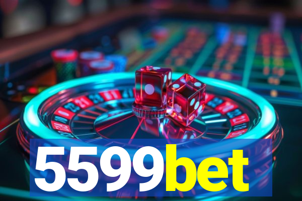 5599bet