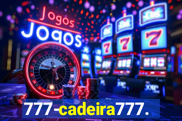 777-cadeira777.cc