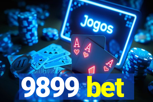 9899 bet